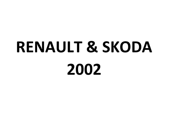 Renault & Skoda 2002